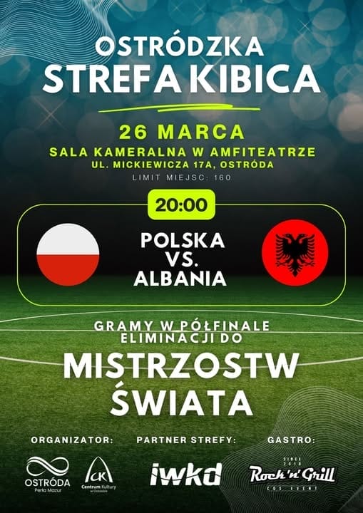 Będzie Ostródzka Strefa Kibica! Miasto Zaprasza Na Mecz Polska-Albania